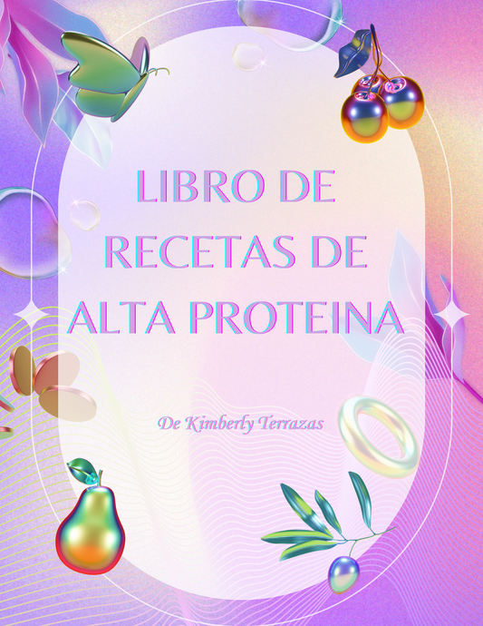 Libro De Recetas De Alta Proteina